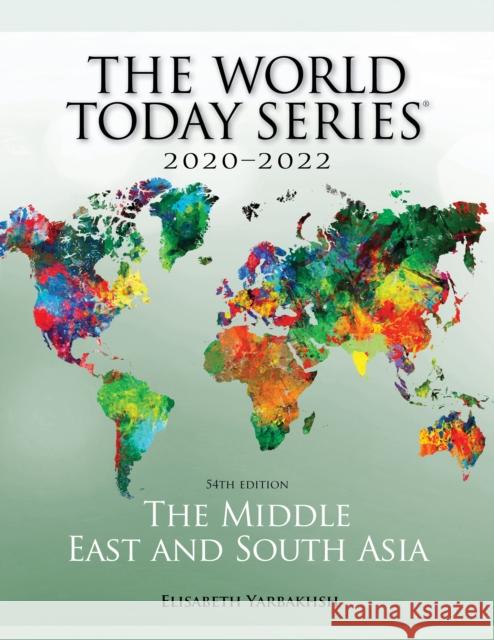 The Middle East and South Asia 2020-2022, 54th Edition Yarbakhsh, Elisabeth 9781475856453 ROWMAN & LITTLEFIELD