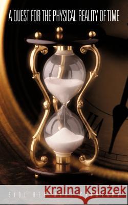 A Quest for the Physical Reality of Time Sidi Benzahr 9781475937718