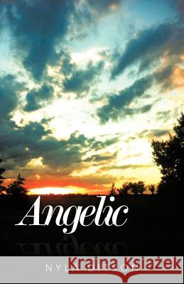 Angelic Nyla Ditson 9781475945621 iUniverse.com