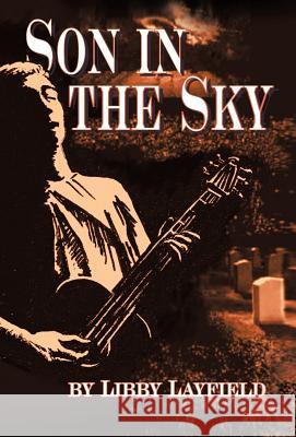 Son in the Sky Libby Layfield 9781475951073