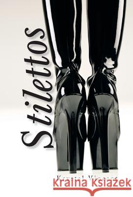 Stilettos Krystal Vincent 9781475963366