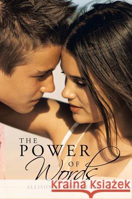 The Power of Words Allison Palmer Kelly 9781475967432