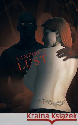 Vampire's Lust K. C. Rogers 9781475975260 iUniverse.com