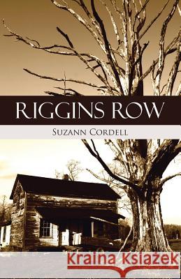 Riggins Row Suzann Cordell 9781475978186