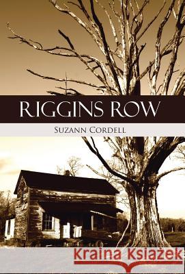 Riggins Row Suzann Cordell 9781475978209