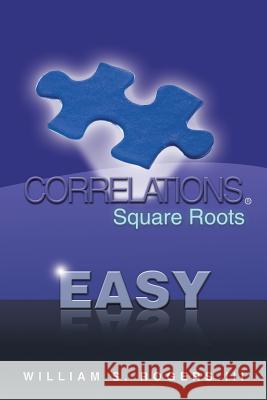 Square Roots - Easy William S. Roger 9781475979107 iUniverse.com