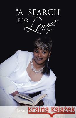 A Search for Love Janice Stampley Means 9781475979688