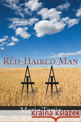 The Red-Haired Man Marie Tapia 9781475983739 iUniverse.com