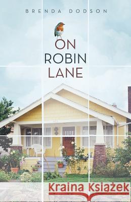 On Robin Lane Brenda Dodson 9781475996401 iUniverse.com