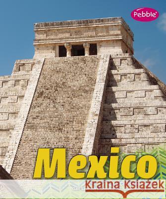Mexico Christine Juarez 9781476535166 Capstone Press