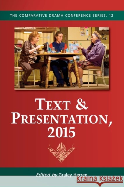 Text & Presentation Graley Herren 9781476663340 McFarland & Company
