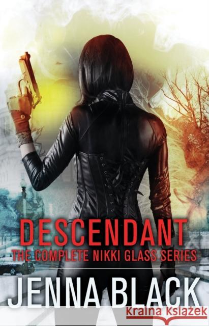 Descendant: The Complete Nikki Glass Series Jenna Black 9781476700120 Gallery Books