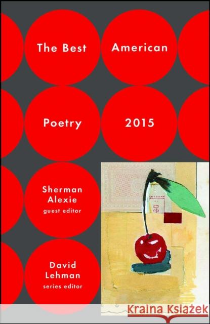 The Best American Poetry David Lehman Sherman Alexie 9781476708201 Scribner Book Company