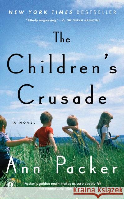 The Children's Crusade Ann Packer 9781476710464