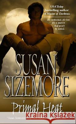 Primal Heat Susan Sizemore 9781476711140 Gallery Books