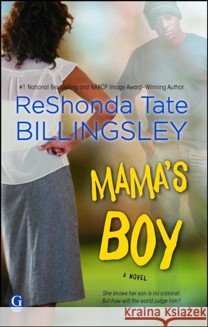 Mama's Boy ReShonda Tate Billingsley 9781476714950 Gallery Books