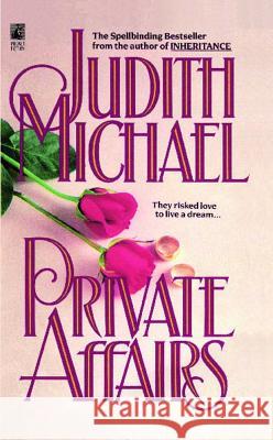 Private Affairs Judith Michael 9781476715391 Gallery Books