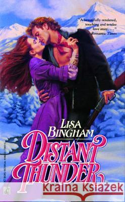 Distant Thunder Lisa Bingham 9781476715889 Gallery Books