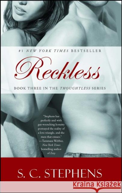 Reckless S. C. Stephens 9781476718200 Gallery Books