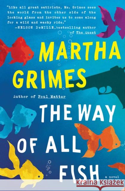 The Way of All Fish Martha Grimes 9781476723976