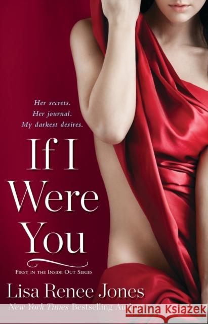 If I Were You Paul Walgren Lisa Renee Jones 9781476726045 Gallery Books