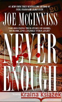 Never Enough Joe McGinniss 9781476726199