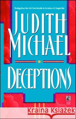 Deceptions Judith Michael 9781476727004 Gallery Books