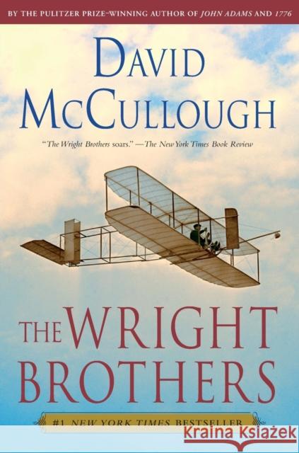 The Wright Brothers David McCullough 9781476728759