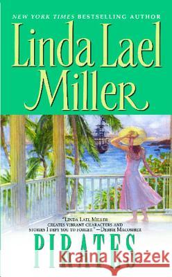 Pirates Linda Lael Miller 9781476731261