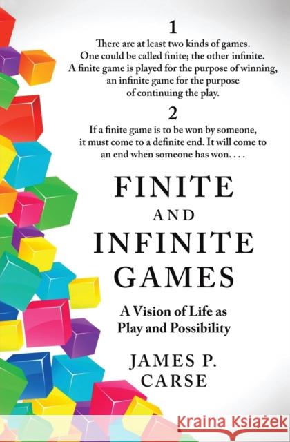 Finite and Infinite Games James Carse 9781476731711