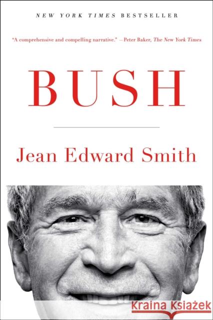 Bush Jean Edward Smith 9781476741208