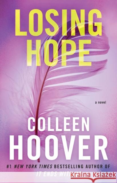 Losing Hope Colleen Hoover 9781476746555