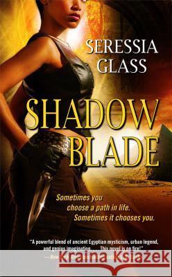 Shadow Blade Seressia Glass 9781476747484 Gallery Books
