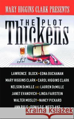 Plot Thickens Mary Higgins Clark 9781476747507 Gallery Books