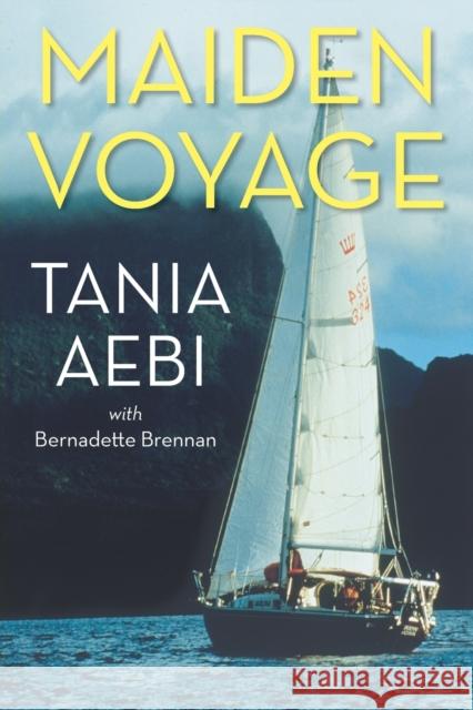 Maiden Voyage Tania Aebi 9781476747729