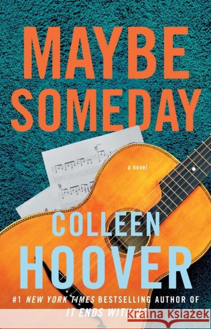 Maybe Someday Colleen Hoover 9781476753164