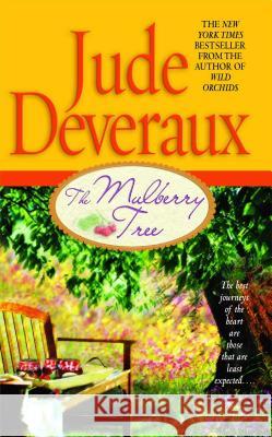 The Mulberry Tree Jude Deveraux 9781476754574