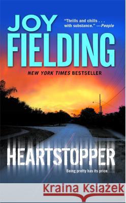 Heartstopper Joy Fielding 9781476754666 Gallery Books