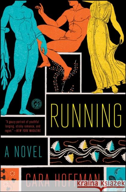 Running Cara Hoffman 9781476757582 Simon & Schuster