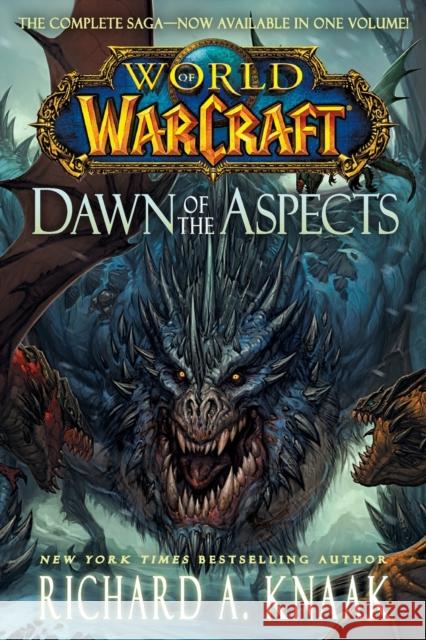 World of Warcraft: Dawn of the Aspects Richard A. Knaak 9781476761374