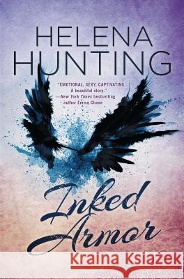 Inked Armor Helena Hunting 9781476764306 Simon & Schuster