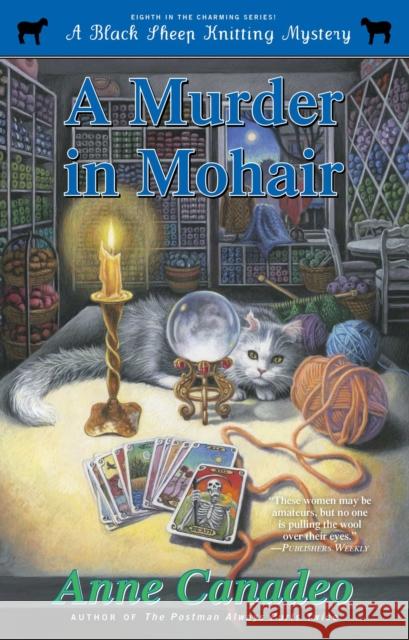 A Murder in Mohair: Volume 8 Canadeo, Anne 9781476767505 Gallery Books