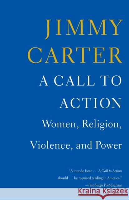 A Call to Action: Women, Religion, Violence, and Power Carter, Jimmy 9781476773964 Simon & Schuster