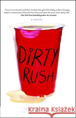 Dirty Rush Taylor Bell 9781476775289