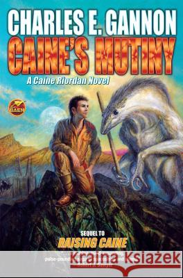 Caine's Mutiny CHARLES E GANNON 9781476782195