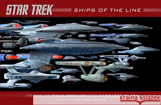 Ships of the Line CBS                                      Doug Drexler Margaret Clark 9781476782584 Pocket Books/Star Trek