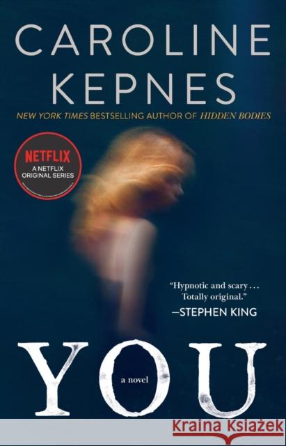 You Caroline Kepnes 9781476785608