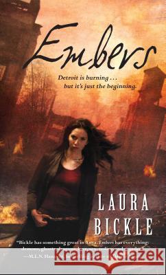 Embers Laura Bickle 9781476787428 Gallery Books