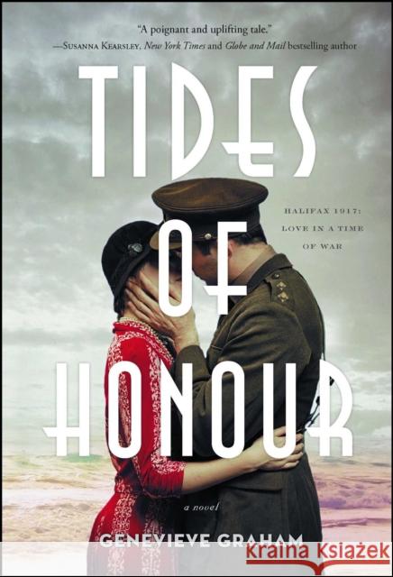 Tides of Honour Genevieve Graham 9781476790510 Simon & Schuster