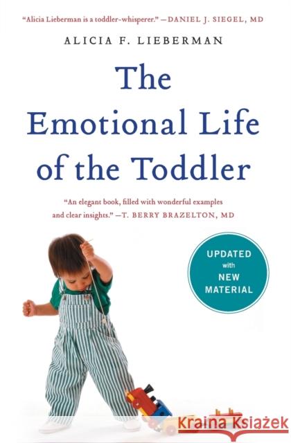 The Emotional Life of the Toddler Alicia F. Lieberman 9781476792033